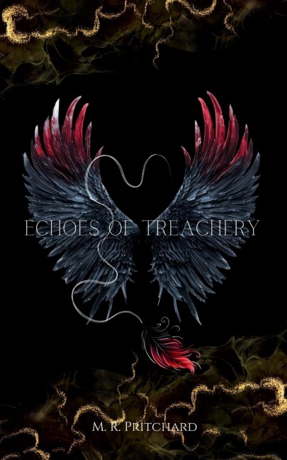 Echoes of Treachery
