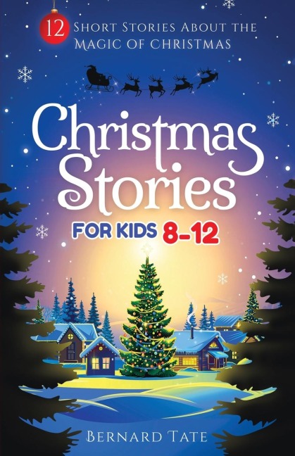 Christmas Stories for Kids 8-12