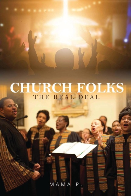 Church Folks: The Real Deal
