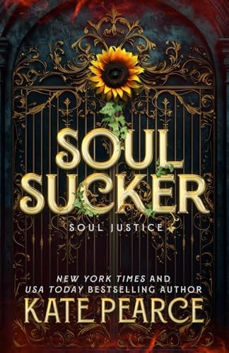 Soul Sucker A Paranormal Urban Fantasy Romance