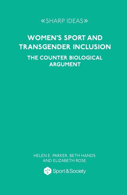 Womens Sport and Transgender Inclusion: The Counter Biological Argument