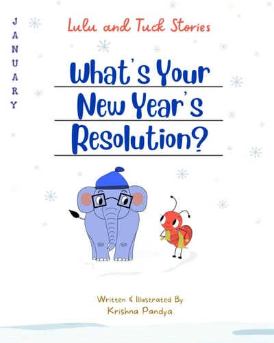 Lulu and Tuck Stories What's Your New Year's Resolution?