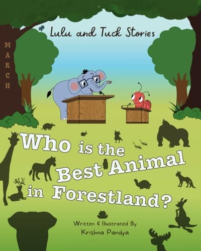 Lulu and Tuck Stories Who is the Best Animal in Forestland?