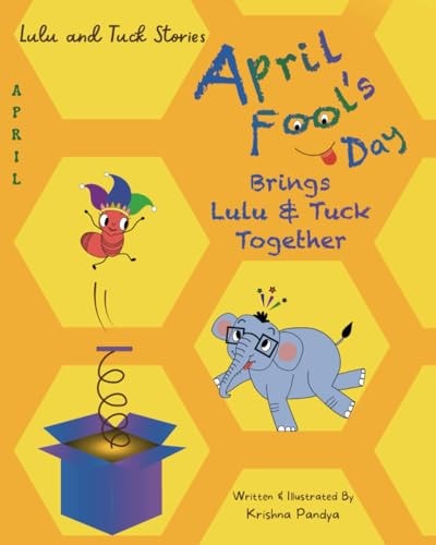 Lulu and Tuck Stories April Fool's Day Brings Lulu & Tuck Together