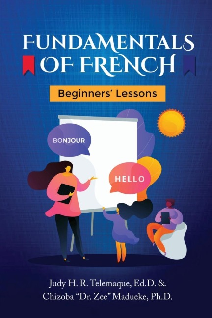 Fundamentals of French: Beginners Lessons
