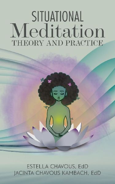 Situational Meditation: Theory and Practice