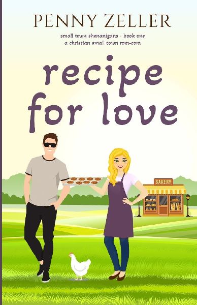 Recipe for Love: A Christian Small Town Rom-Com
