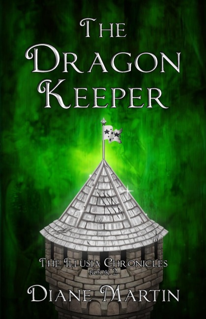 The Dragon Keeper: A Middle-Grade Fantasy Adventure
