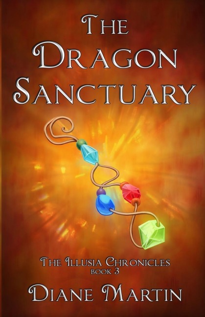 The Dragon Sanctuary: A Middle-Grade Fantasy Adventure
