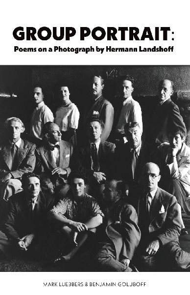 Group Portrait: Poems on a Photograph by Herman Landshoff