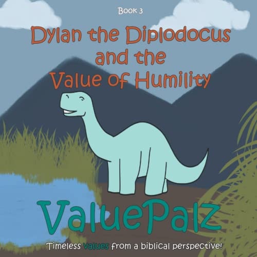 Dylan the Diplodocus and the Value of Humility ValuePalz