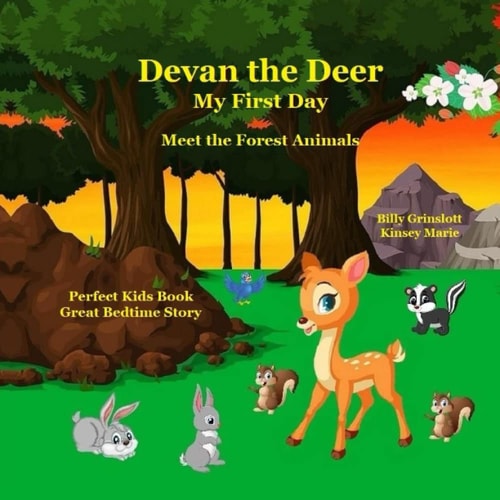 Devan the Deer My First Day Meeting the Forest Animals
