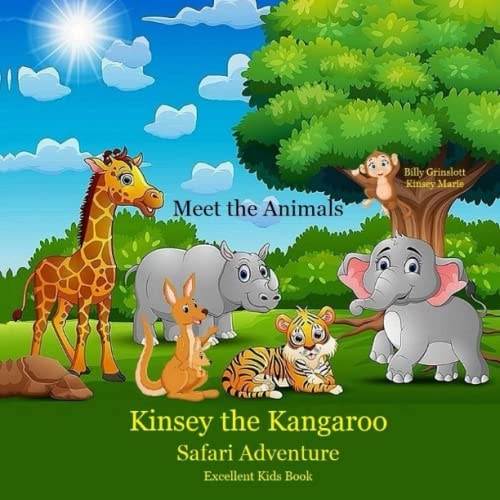 Kinsey the Kangaroo Safari Adventure Meet the Animals