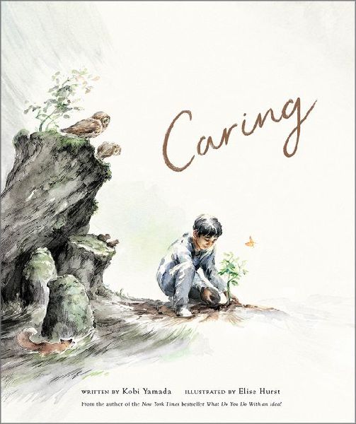 Caring: A Childrens Book about the Difference We Can Make in the World