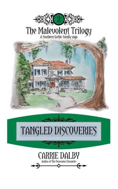 Tangled Discoveries: The Malevolent Trilogy 2