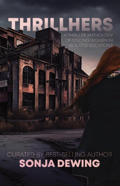 ThrillHers: Thrilling Tales in Isolated Locations