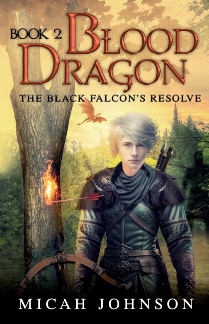 Blood Dragon (Book 2): The Black Falcons Resolve