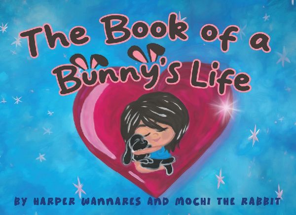 The Book of a Bunnys Life