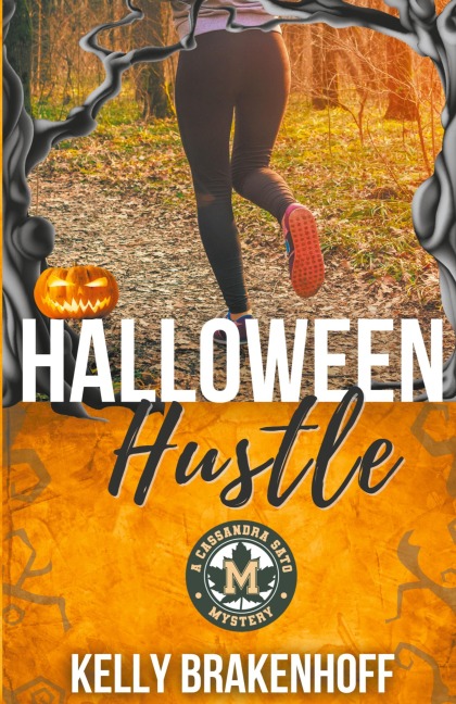 Halloween Hustle: A Cassandra Sato Mystery Novella