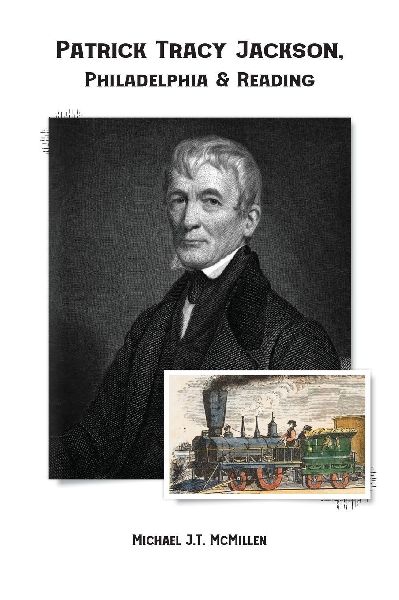 Patrick Tracy Jackson, Philadelphia & Reading