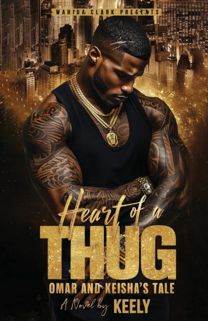 Heart of a Thug: Omar and Keishas Tale