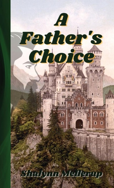 A Fathers Choice