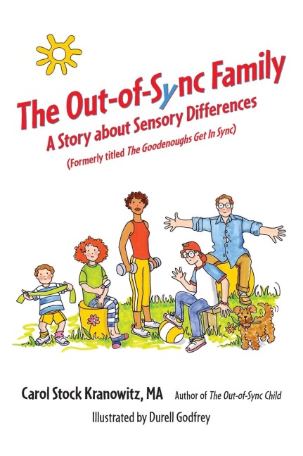 The Out-Of-Sync Family: A Story about Sensory Differences