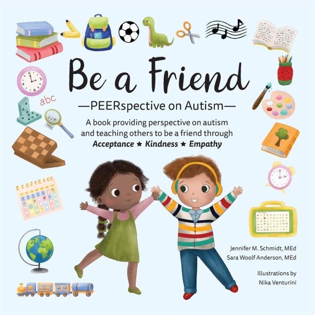 Be a Friend: Peerspective on Autism