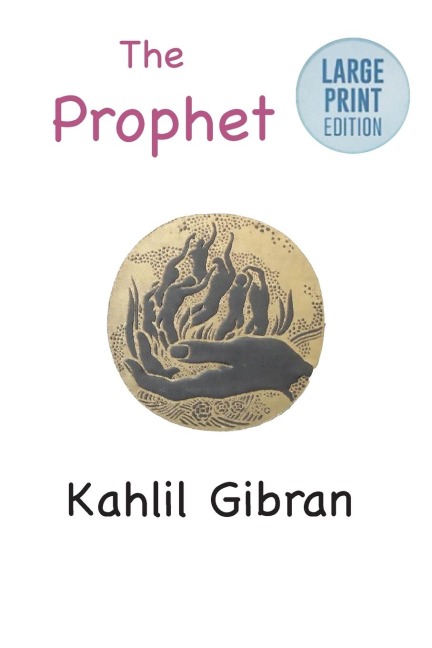 The Prophet: Large Print Edition