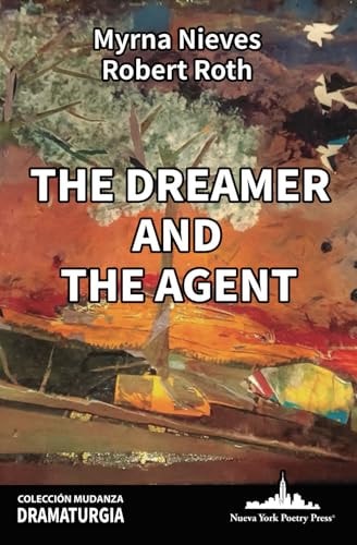 The Dreamer and The Agent