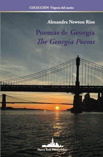 Poemas de Georgia The Georgia Poems (Bilingual edition)