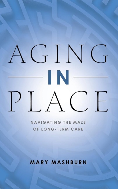 Aging in Place