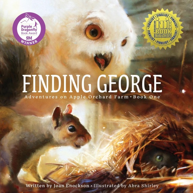 FINDING GEORGE: Adventures on Apple Orchard Farm - Book One