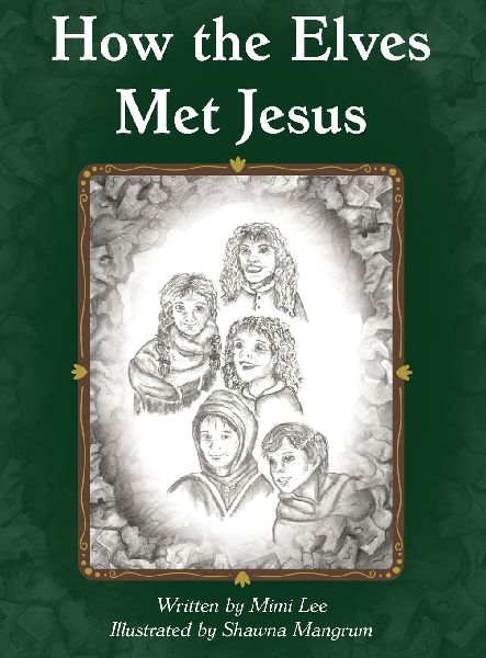 How the Elves Met Jesus