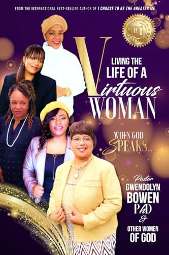 Living the Life of a Virtuous Woman When God Speaks