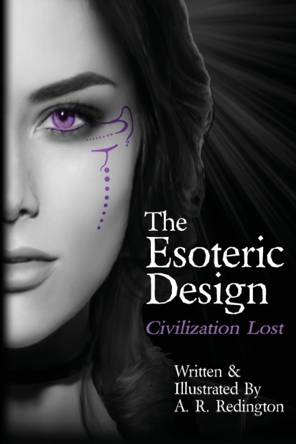 The Esoteric Design: Civilization Lost