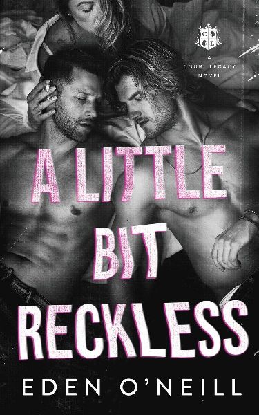 A Little Bit Reckless