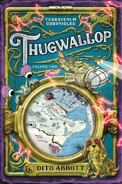 Thugwallop: Volume Two of the Terravenum Chronicles