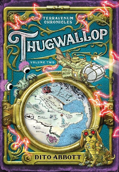 Thugwallop: Volume Two of the Terravenum Chronicles