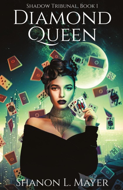 Diamond Queen: Shadow Tribunal, book 1