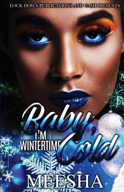 Baby, Im Wintertime Cold