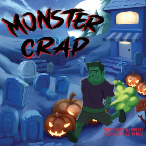 Monster Crap The Funny Halloween Fart and Poop Book for Children