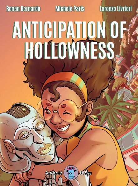 Anticipation of Hollowness