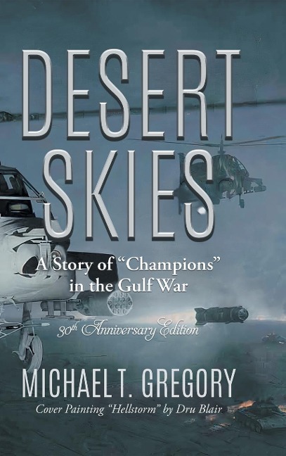 Desert Skies: A Story of Champions in the Gulf War