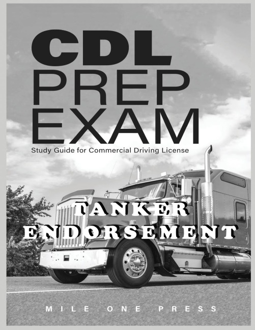 CDL PREP EXAM: Tanker Endorsement