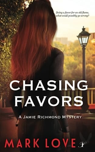 Chasing Favors A Jamie Richmond Mystery