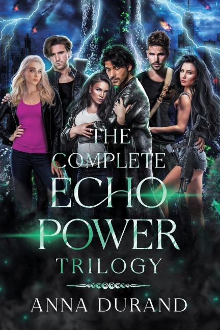 The Complete Echo Power Trilogy