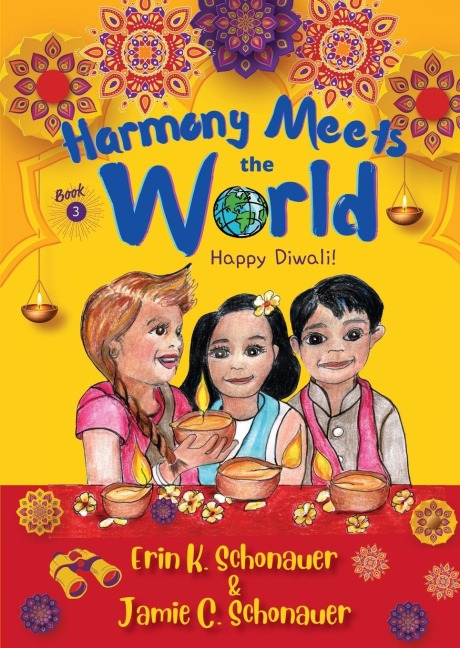 Harmony Meets the World: Happy Diwali! (Book 3)