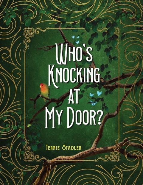 Whos Knocking At My Door?