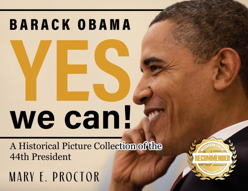 Barack Obama: A Historical Picture Collection of the 44th President